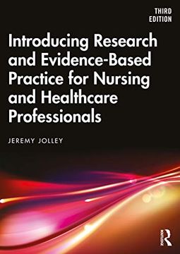 portada Introducing Research and Evidence-Based Practice for Nursing and Healthcare Professionals (en Inglés)
