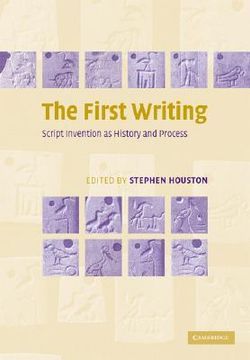 portada The First Writing Paperback: Script Invention as History and Process: 0 (en Inglés)