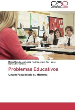 portada Problemas Educativos: Una mirada desde su Historia