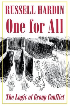 portada One for All: The Logic of Group Conflict (in English)