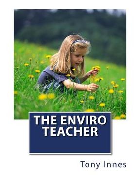 portada The Enviro Teacher (en Inglés)