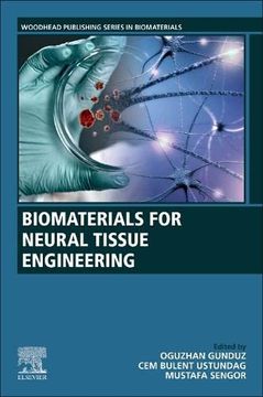 portada Biomaterials for Neural Tissue Engineering (Woodhead Publishing Series in Biomaterials) (en Inglés)