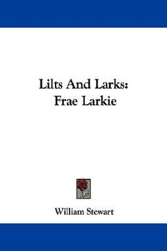 portada lilts and larks: frae larkie (en Inglés)