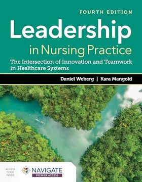 portada Leadership in Nursing Practice: The Intersection of Innovation and Teamwork in Healthcare Systems (in English)