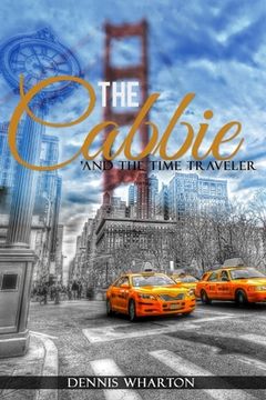 portada The Cabbie: and the Time Traveler (en Inglés)