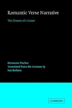 portada Romantic Verse Narrative: The History of a Genre (European Studies in English Literature) (en Inglés)