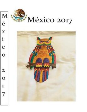 portada Mexico 2017: unbekanntes Mexico (in German)