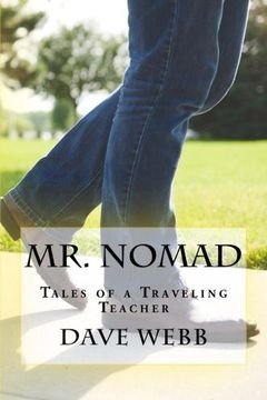 portada Mr. Nomad: Tales of a Traveling Teacher