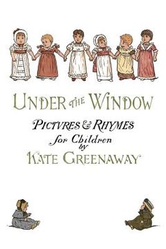 portada Under the Window: Pictures & Rhymes for Children (en Inglés)