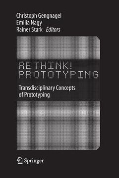 portada Rethink! Prototyping: Transdisciplinary Concepts of Prototyping (en Inglés)