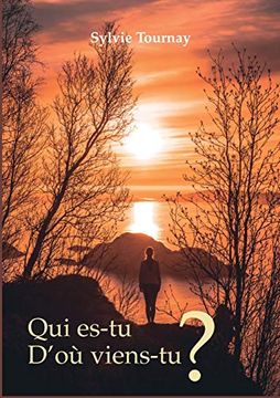 portada Qui Es-Tu? D'où Viens-Tu? (Books on Demand) (in French)