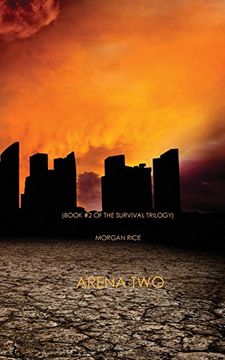 portada Arena Two (Book #2 of the Survival Trilogy)
