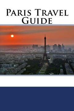 portada Paris Travel Guide (in English)