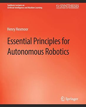 portada Essential Principles for Autonomous Robotics (in English)