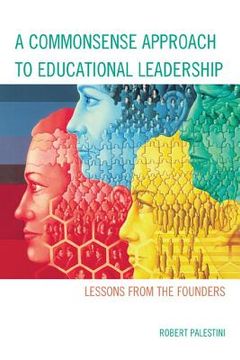 portada a commonsense approach to educational leadership