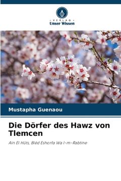 portada Die Dörfer des Hawz von Tlemcen (en Alemán)