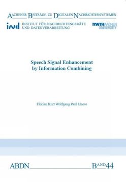 portada Speech Signal Enhancement by Information Combining (en Inglés)