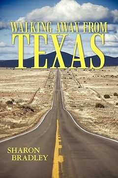 portada walking away from texas (en Inglés)
