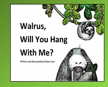 portada Walrus, Will you Hang With me? (en Inglés)