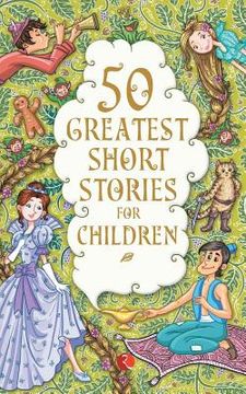 portada 50 Greatest Short Stories for Children (en Inglés)