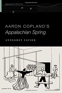 portada Aaron Copland's Appalachian Spring (Oxford Keynotes)