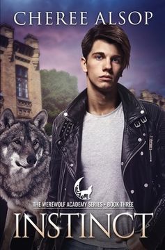 portada Werewolf Academy Book 3: Instinct: Instinct (en Inglés)