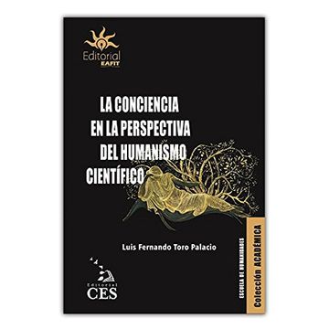 portada La Conciencia en la Perspectiva del Humanismo Científico (in Spanish)
