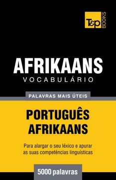 portada Vocabulário Português-Afrikaans - 5000 palavras mais úteis (Portuguese Edition)