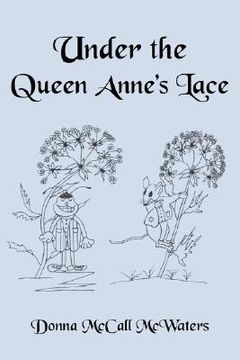 portada under the queen anne's lace (en Inglés)