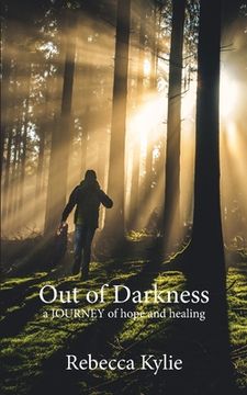 portada Out of Darkness: a journey of hope and healing (en Inglés)