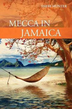 portada mecca in jamaica (en Inglés)