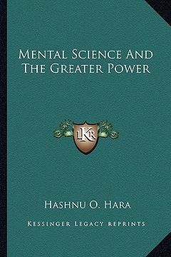 portada mental science and the greater power (en Inglés)