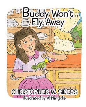 portada Buddy Won't Fly Away (en Inglés)