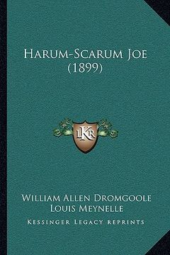 portada harum-scarum joe (1899)