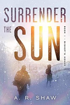 portada Bishop's Honor: A Post-Apocalyptic Thriller (Surrender the Sun) (in English)