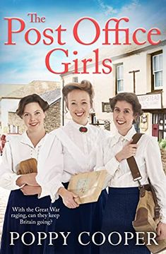 portada The Post Office Girls: Book one in a Heartwarming and Uplifting new Wartime Saga Series (en Inglés)
