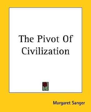 portada the pivot of civilization