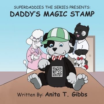 portada SuperDaddies The Series Presents:: Daddy's Magic Stamp