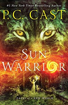 portada Sun Warrior: Tales of a new World (Tales of a new World, 2) (en Inglés)