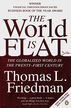 portada The World is Flat: The Globalized World in the Twnty-First Century (en Inglés)
