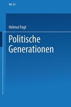 portada Politische Generationen: Empirische Bedeutung Und Theoretisches Modell (en Alemán)