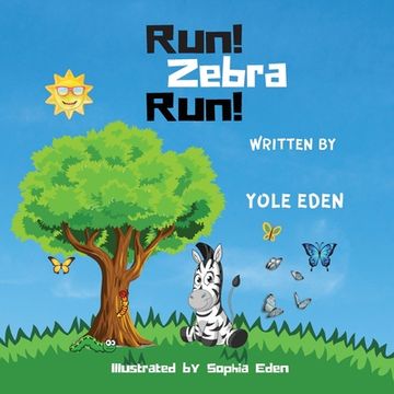 portada Run Zebra Run (en Inglés)