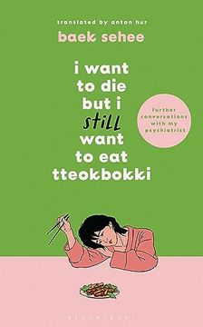 portada I Want to die but i Still Want to eat Tteokbokki (en Inglés)