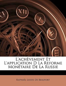 portada L'achèvement Et L'application D La Reforme Monétaire De La Russie (in French)