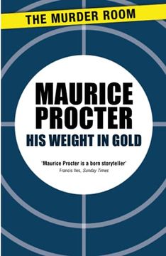portada His Weight in Gold (Chief Inspector Martineau Investigates) (en Inglés)