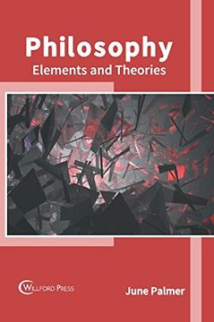 portada Philosophy: Elements and Theories (en Inglés)