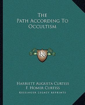 portada the path according to occultism (en Inglés)