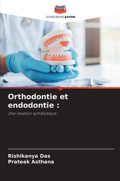 portada Orthodontie et endodontie (en Francés)