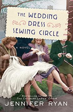 portada The Wedding Dress Sewing Circle: A Novel (en Inglés)