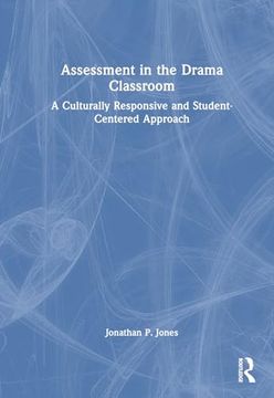 portada Assessment in the Drama Classroom (in English)